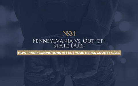 Pennsylvania vs. Out-of-State DUIs: How Prior Convictions Affect Your Berks County Case